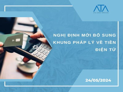 NGHỊ ĐỊNH MỚI BỔ SUNG KHUNG PHÁP LÝ VỀ TIỀN ĐIỆN TỬ