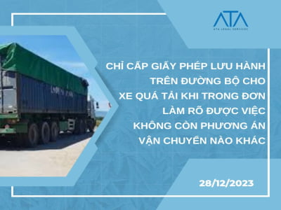 ROAD TRAFFIC PERMIT FOR OVERLOADED VEHICLES IS GRANTED ONLY WHEN THE APPLICATION CLEARLY SPECIFIES THAT THERE ARE NO ALTERNATIVE TRANSPORTATION OPTIONS AVAILABLE