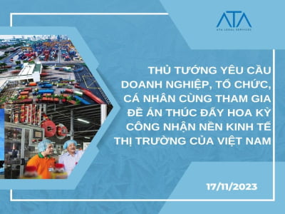 THỦ TƯỚNG YÊU CẦU DOANH NGHIỆP, TỔ CHỨC, CÁ NHÂN CÙNG THAM GIA ĐỀ ÁN THÚC ĐẨY HOA KỲ CÔNG NHẬN NỀN KINH TẾ THỊ TRƯỜNG CỦA VIỆT NAM