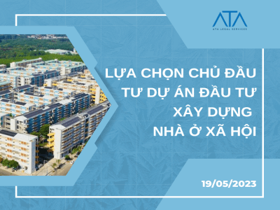 CHO PHÉP LỰA CHỌN CHỦ ĐẦU TƯ DỰ ÁN ĐẦU TƯ XÂY DỰNG NHÀ Ở XÃ HỘI KHI KHU ĐẤT DỰ KIẾN XÂY DỰNG CHƯA ĐƯỢC PHÊ DUYỆT QUY HOẠCH CHI TIẾT TẠI THỜI ĐIỂM ĐẤU THẦU