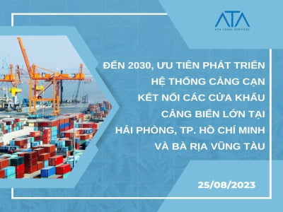 ĐẾN 2030, ƯU TIÊN PHÁT TRIỂN HỆ THỐNG CẢNG CẠN KẾT NỐI CÁC CỬA KHẨU CẢNG BIỂN LỚN TẠI HẢI PHÒNG, TP. HỒ CHÍ MINH VÀ BÀ RỊA VŨNG TÀU