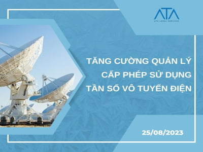 TĂNG CƯỜNG QUẢN LÝ CẤP PHÉP SỬ DỤNG TẦN SỐ VÔ TUYẾN ĐIỆN