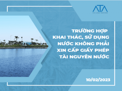 THÊM NHIỀU TRƯỜNG HỢP KHAI THÁC, SỬ DỤNG NƯỚC KHÔNG PHẢI XIN CẤP GIẤY PHÉP TÀI NGUYÊN NƯỚC