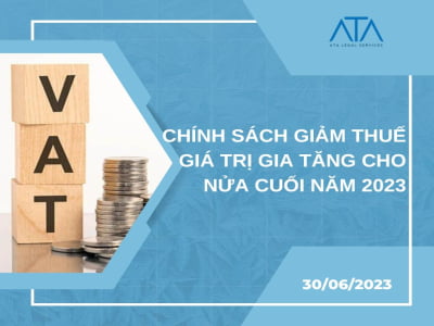 VALUE-ADDED TAX REDUCTION POLICY FOR THE SECOND HALF OF 2023