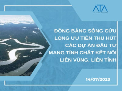 ĐỒNG BẰNG SÔNG CỬU LONG ƯU TIÊN THU HÚT CÁC DỰ ÁN ĐẦU TƯ MANG TÍNH CHẤT KẾT NỐI LIÊN VÙNG, LIÊN TỈNH