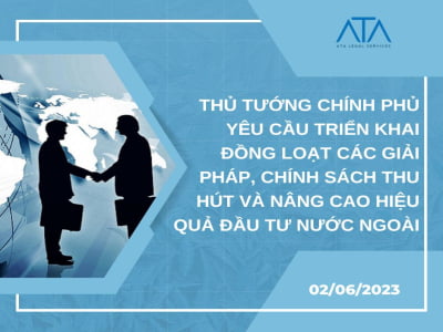 THỦ TƯỚNG CHÍNH PHỦ YÊU CẦU TRIỂN KHAI ĐỒNG LOẠT CÁC GIẢI PHÁP, CHÍNH SÁCH THU HÚT VÀ NÂNG CAO HIỆU QUẢ ĐẦU TƯ NƯỚC NGOÀI 