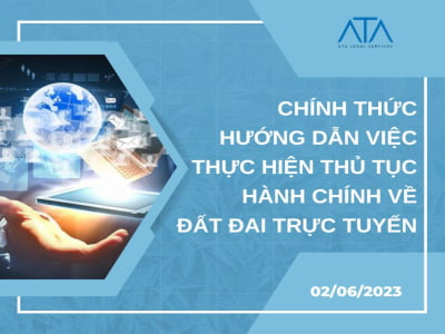 CHÍNH THỨC HƯỚNG DẪN VIỆC THỰC HIỆN THỦ TỤC HÀNH CHÍNH VỀ ĐẤT ĐAI TRỰC TUYẾN