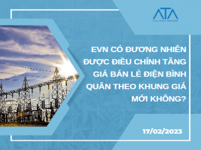 WHETHER EVN AUTOMATICALLY ALLOWED TO INCREASE THE AVARAGE ELECTRICITY RETAIL PRICE BASED ON THE NEW AVARAGE PRICE FRAMEWORK?