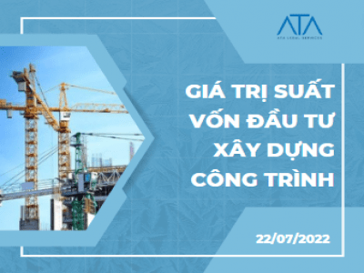 CÔNG BỐ GIÁ TRỊ SUẤT VỐN ĐẦU TƯ XÂY DỰNG CÔNG TRÌNH NĂM 2021 XÁC ĐỊNH THEO MẶT BẰNG QUÝ IV NĂM 2021