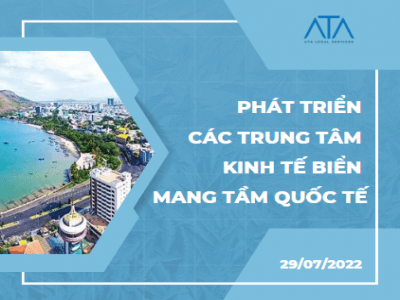 PHÁT TRIỂN CÁC TRUNG TÂM KINH TẾ BIỂN MANG TẦM QUỐC TẾ