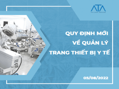 QUY ĐỊNH MỚI VỀ QUẢN LÝ TRANG THIẾT BỊ Y TẾ 