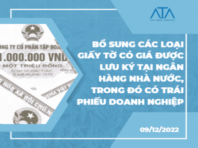 BỔ SUNG CÁC LOẠI GIẤY TỜ CÓ GIÁ ĐƯỢC LƯU KÝ TẠI NGÂN HÀNG NHÀ NƯỚC, TRONG ĐÓ CÓ TRÁI PHIẾU DOANH NGHIỆP